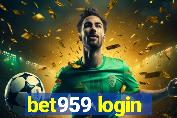 bet959 login